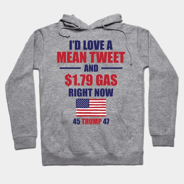 Funny Gas Prices Pro Trump Supporter Fathers Day Mean Tweet Hoodie by SharleenV80